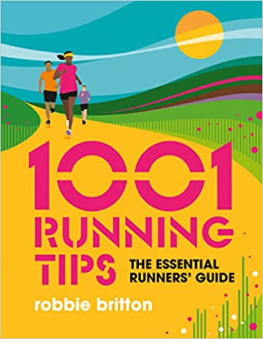 1001 Running Tips - The Essential Runners' Guide cover